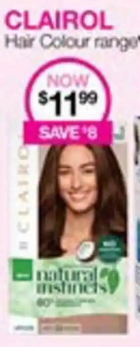 Priceline CLAIROL Hair Colour range natural instincts. offer