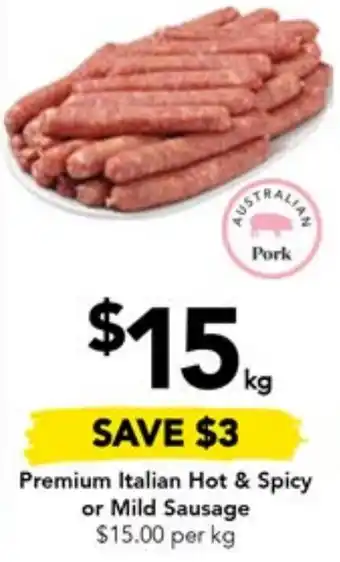 Drakes Premium Italian Hot & Spicy or Mild Sausage offer