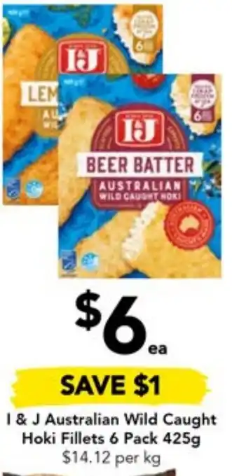 Drakes I & J Australian Wild Caught Hoki Fillets 6 Pack 425g offer