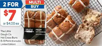 Foodland The Little Dough Co. Hot Cross Buns 6-9 Pack offer