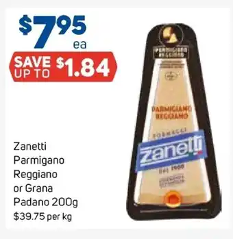 Zanetti Parmigano Reggiano or Grana Padano 200g
