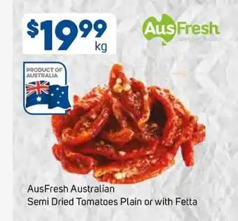 Foodland AusFresh Australian Semi Dried Tomatoes Plain or With Fetta offer