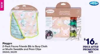 BIG W Playgro 2-Pack Fauna Friends Bib to Burp Cloth or Muslin Swaddle and Pram Clips offer