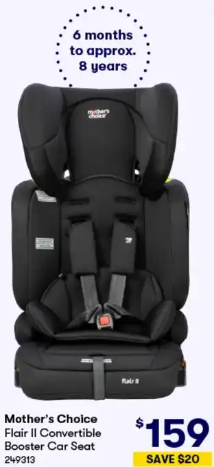 BIG W Mother's Choice Flair II Convertible Booster Car Seat offer