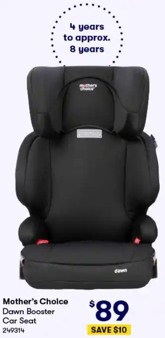 BIG W Mother's Choice Dawn Booster Car Seat offer