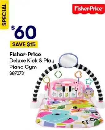 BIG W Fisher-Price Deluxe Kick & Play Piano Gym offer