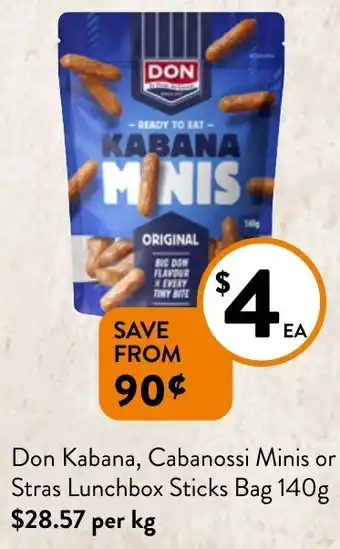 Foodworks Don Kabana, Cabanossi Minis or Stras Lunchbox Sticks Bag 140g offer