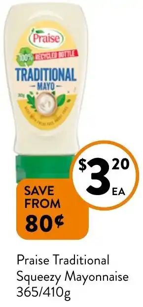 Foodworks Praise Traditional Squeezy Mayonnaise 365/410g offer