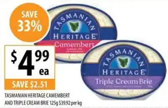 Supabarn TASMANIAN HERITAGE CAMEMBERT AND TRIPLE CREAM BRIE 125g offer