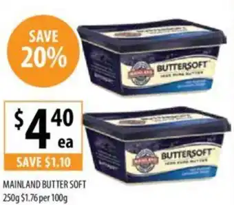 Supabarn MAINLAND BUTTER SOFT 250g offer