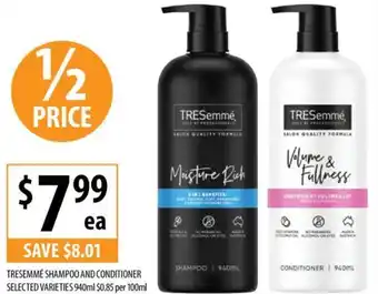 Supabarn TRESEMME SHAMPOO AND CONDITIONER 940ml offer