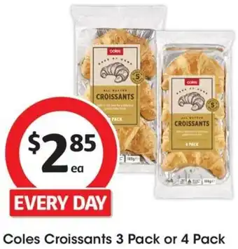 Coles Coles Croissants 3 Pack or 4 Pack offer