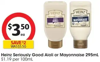 Coles Heinz Seriously Good Aioli or Mayonnaise 295mL offer