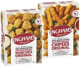 IGA Ingham's Chicken Breast Munchies or Chippees Original 400g offer