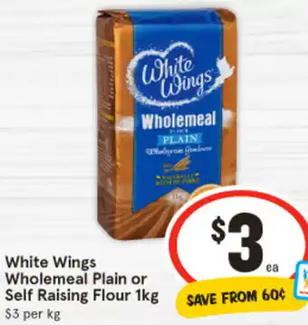 IGA White Wings Wholemeal Plain or Self Raising Flour 1kg offer