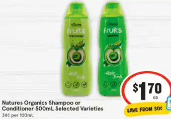 IGA Natures Organics Shampoo or Conditioner 500mL offer