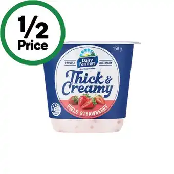 Woolworths Dairy Farmers Thick & Creamy Yoghurt Pot 150g – From the Fridge offer