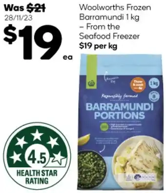 Woolworths Woolworths Frozen Barramundi 1 kg offer