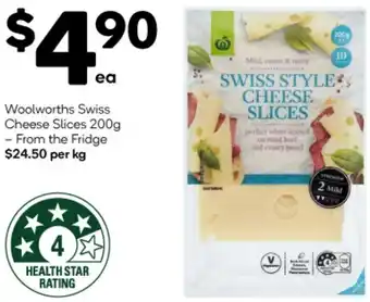 Woolworths Woolworths Swiss Cheese Slices 200g offer
