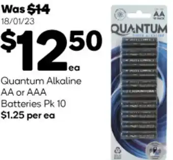 Woolworths Quantum Alkaline AA or AAA Batteries Pk 10 offer