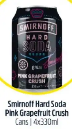 Woolworths Smirnoff Hard Soda Pink Grapefruit Crush Cans 4x330ml offer
