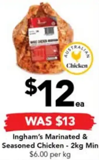 Drakes Ingham's Marinated & Seasoned Chicken - 2kg Min offer