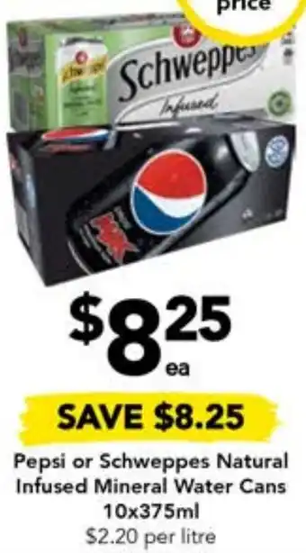 Drakes Pepsi or Schweppes Natural Infused Mineral Water Cans 10x375ml offer