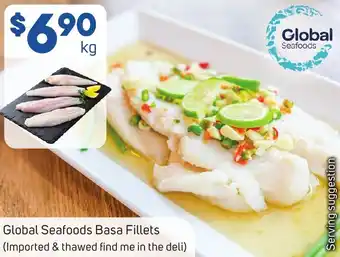 Foodland Global Seafoods Basa Fillets offer