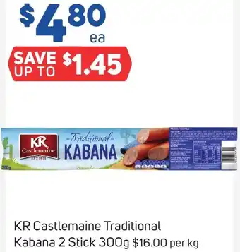 Foodland KR Castlemaine Traditional Kabana 2 Stick 300g offer