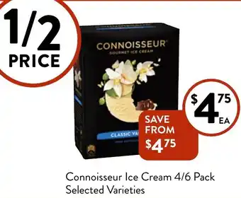 Foodworks Connoisseur Ice Cream 4/6 Pack Selected Varieties offer