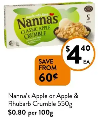 Foodworks Nanna's Apple or Apple & Rhubarb Crumble 550g offer