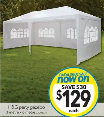 Cheap as Chips H&G party gazebo 3 metre x 6 metre offer