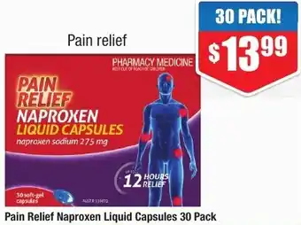 Chemist Warehouse Pain Relief Naproxen Liquid Capsules 30 Pack offer