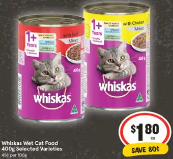 IGA Whiskas Wet Cat Food 400g Selected Varieties offer