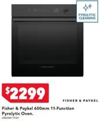 Harvey Norman Fisher & Paykel 600mm 11-Function Pyrolytic Oven offer