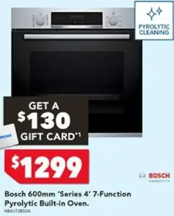 Harvey Norman Bosch 600mm 'Series 4' 7-Function Pyrolytic Built-in Oven offer