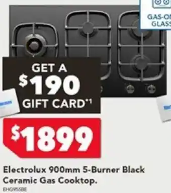 Harvey Norman Electrolux 900mm 5-Burner Black Ceramic Gas Cooktop offer