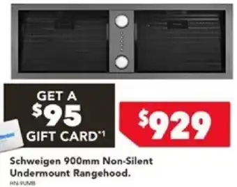 Schweigen 900mm Non-Silent Undermount Rangehood