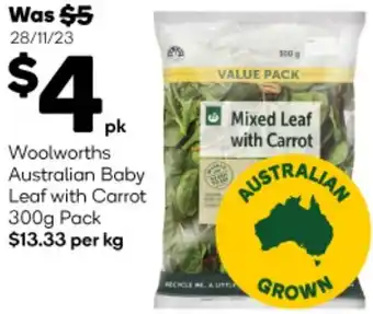Woolworths Woolworths Australian Baby Leaf with Carrot 300g Pack offer