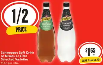 IGA Schweppes Soft Drink or Mixers 1.1 Litre offer