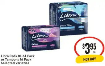 IGA Libra Pads 10-14 Pack or Tampons 16 Pack offer