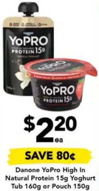 Drakes Danone YoPro High In Natural Protein 15g Yoghurt Tub 160g or Pouch 150g offer