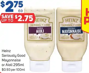 Foodland Heinz Seriously Good Mayonnaise or Aioli 295ml offer