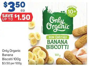 Foodland Only Organic Banana Biscotti 100g offer