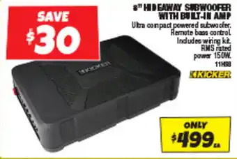 Autobarn 8" HIDEAWAY SUBWOOFER WITH BUILT-IN AMP offer