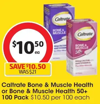 Coles Caltrate Bone & Muscle Health or Bone & Muscle Health 50+ 100 Pack offer