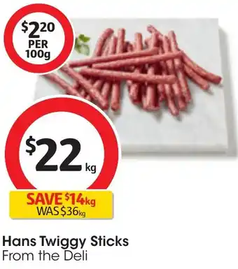 Coles Hans Twiggy Sticks offer