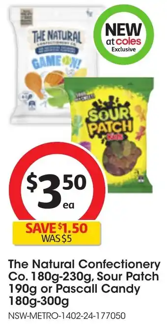 Coles The Natural Confectionery Co. 180g-230g, Sour Patch 190g or Pascall Candy 180g-300g offer