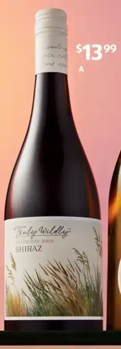 ALDI A Truly Wildly Shiraz 2022 750ml offer