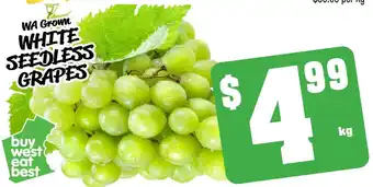 Farmer Jack's WA Grown WHITE SEEDLESS GRAPES offer